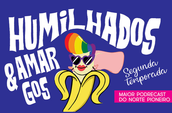 humilhados e amargos